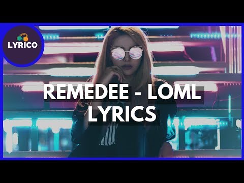 Remedee x Not3s & Young Adz - LOML (Lyrics) 🎵 Lyrico TV Video