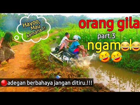 vidio-lucu-parah-orang-gila-ngamuk-video-lucu-film-pendek-jawa-eps3