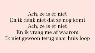 "Bløf - Ze Is Er Niet" with lyrics.