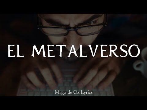 El Metalverso - Mago De Oz