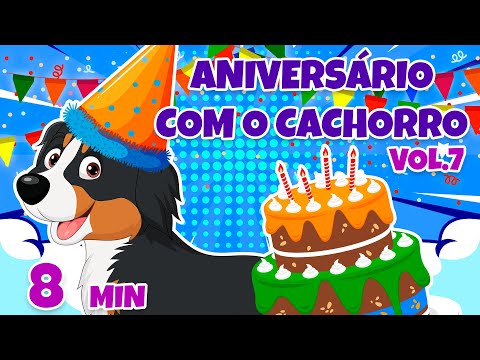 Aniversário com o Cachorro Vol. 7 - Giramille 8 min | Desenho Animado Musical