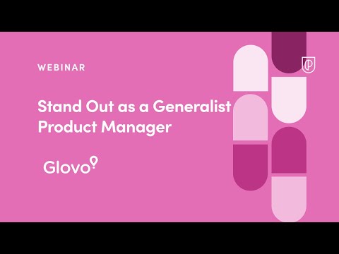 Stand Out as a Generalist PM by YouTube Product Leader, James ...
