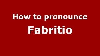 How to pronounce Fabritio Caroso