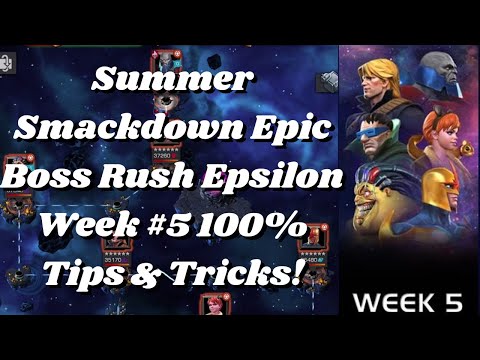Summer Smackdown Epic Boss Rush Epsilon Week #5 100% Tips & Tricks! - Marvel Contest of Champions