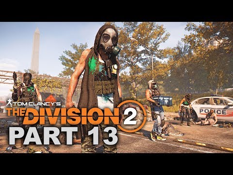 THE DIVISION 2 Gameplay Walkthrough Part 13 - No Commentary (Xbox One X Enhanced)