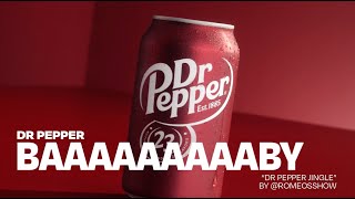 Dr Pepper “Dr Pepper, Baby Is Good & Nice” (Viral Jingle Video)