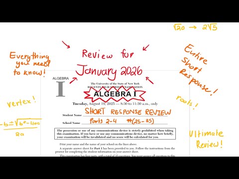 [NEW!] August 2025 Algebra 1 Regents Review ENTIRE SHORT RESPONSE REVIEW (Parts 2,3,4  #25-35)