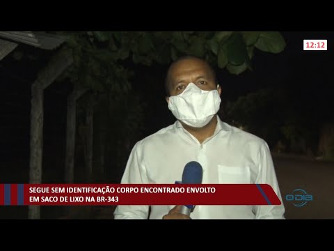 Segue sem identificação corpo enrolado em saco plástico na BR-343 29 04 2021
