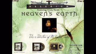 Delerium ft  Kristy Thirsk -  Heaven`s Earth