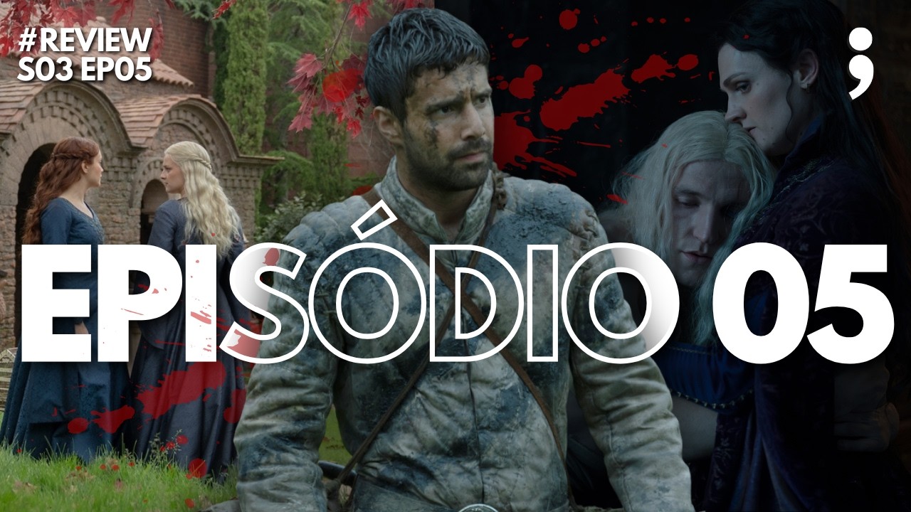 Alguns passos para frente, alguns passos para trás! | Review House of The Dragon | S03EP05