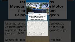 Terkuak! Aktivitas Mencurigakan di Diler Motor Listrik MBG sebelum Pejabat BGN Ditangkap