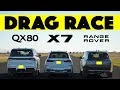 2024 BMW X7 M60i Vs Range Rover P530 Vs 2025 Infiniti QX80 And A Special Guest Drag And Roll Race