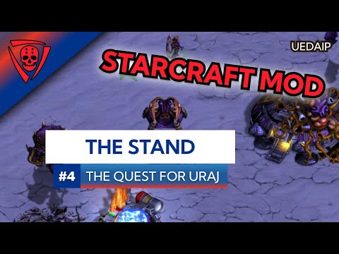 UEDAIP StarCraft - The Stand - The Quest for Uraj