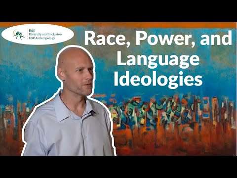Race, Power, and Language Ideologies || Dr. Dillon Mahoney