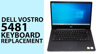 Dell Vostro 5481 Keyboard Replacement