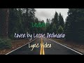 Leaves - Ben&Ben (Cover by Leslie Ordinario Lyric Video)