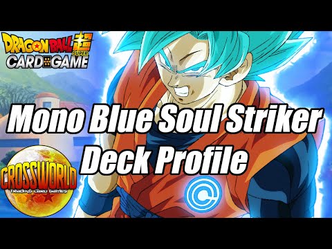 Updated Mono Blue Soul Striker Deck Profile - Dragon...