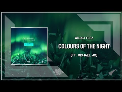 Wildstylez ft. Michael Jo - Colours Of The Night (Extended Mix)