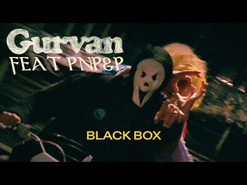 Gurvan ft PnP@P - Black box