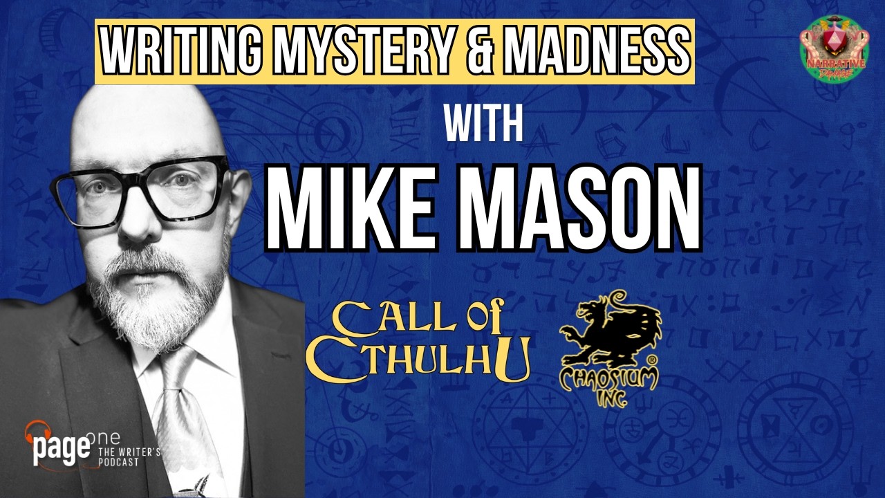 Writing Mystery and Madness with Mike Mason of Chaosium