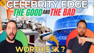 Celebrity Edge HONEST Review - The Good & The Bad!