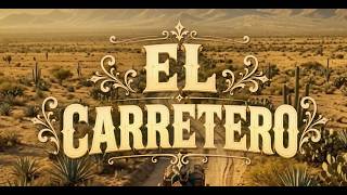 El Carretero Lyrics English Translation