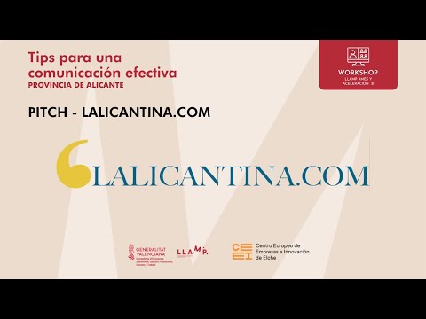 L'Alicantina.com | Pitch empresas 3I | Tips para una comunicación efectiva (LLAMP 3I)[;;;][;;;]