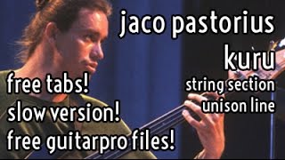 Lesson #23 // Jaco Pastorius - Kuru - groove & string section unison line