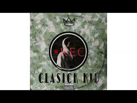 CLASICK KID - LARGO ft (Artsmoke x Diib x Mobb x Xico92 x Kpv14.5mm (Prod. Mooka)