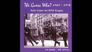 The Guess Who - RCA Victor 45 RPM Records - 1969 - 1976