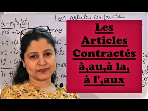 Les Articles Contractés à, au, à l' et aux with examples...