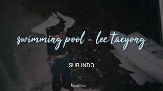 Download lagu LEE TAEYONG - SWIMMING POOL | LIRIK SUB INDO mp3