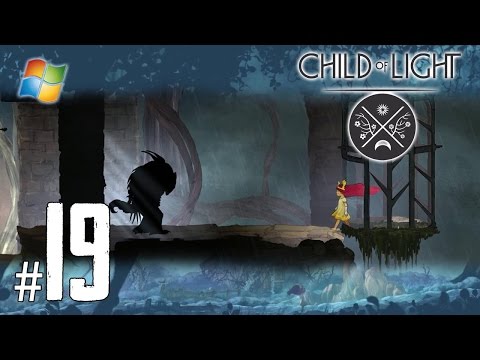Child of Light - Pt.19 【Chapter 8： The Highest of the High】