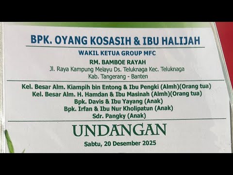 Hajatan Bpk Kosasih/Oyang Ibu Halijah, RM. Bamboe Rayah 20/12/2025 