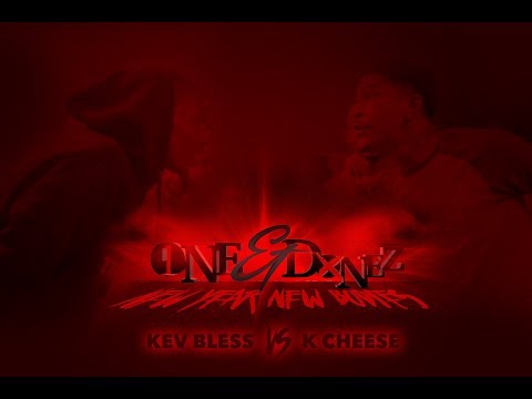 Kev Bless vs K Cheese