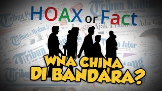 Hoax or Fact: Kedatangan WNA China di Bandara Haluoleo, Dikaitkan denga Virus Corona?