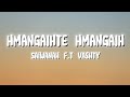 hmangaIhte hmangaih///Saiwanah f.t Vashty(lyrics)(Mizo hla thar)