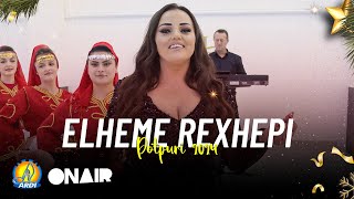 Elheme Rexhepi - Potpuri (Gezuar 2024)