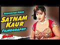 Satnam Kaur All Movies List