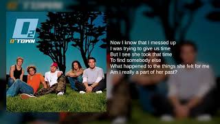 O-Town: 05. I Showed Her (Lyrics)