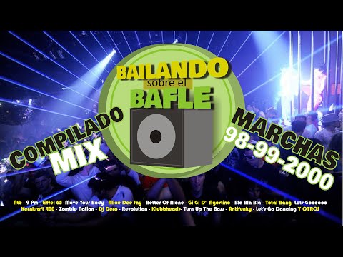 MIX MARCHAS 98-99-2000🔥 BAILANDO SOBRE EL BAFLE - D•Ramz in the mix