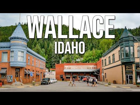 Wallace Idaho - Silver Capital of the World and Center of the Universe