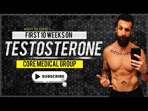 WHAT TO EXPECT YOUR FIRST 10 WEEKS ON TESTOSTERONE | Nick Koumalatsos