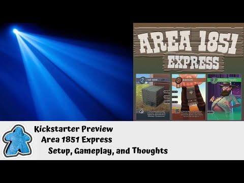 Kickstarter Preview - Area 1851 Express