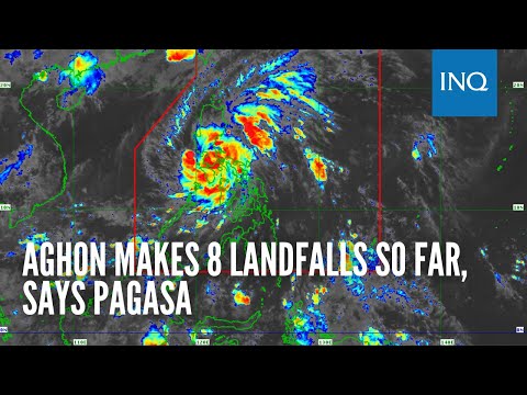 Aghon makes 8 landfalls so far, says Pagasa