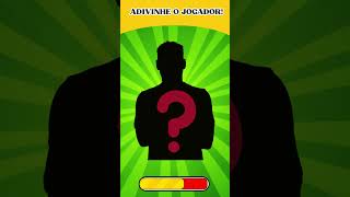 ⚽️ADIVINHE O JOGADOR PELA SOMBRA 🤯🏆#quiz #futebol #futebolbrasileiro #quiztime