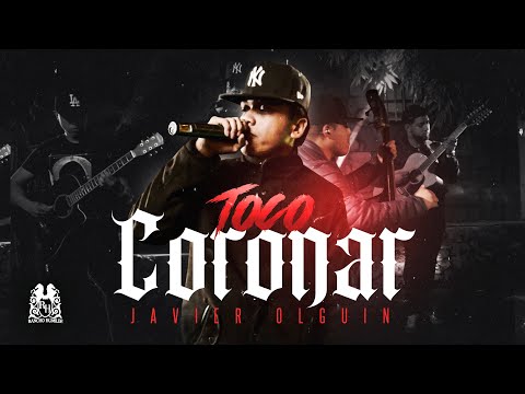 Javier Olguin - Toco Coronar [En Vivo]