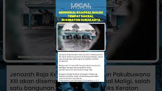 Mengenal Bangsal Maligi, Tempat Sakral di Keraton Surakarta