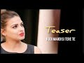 Teaser Kudi Mardi Si Tere Te Kaler Chhalla Satnam Himanshi Khurana Love Song Djpunjab Wapmight Com
