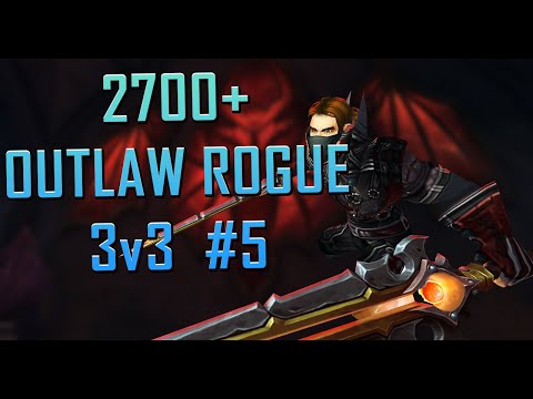 2700+ Outlaw Rogue 3v3 Arena #5 [Shadowlands]